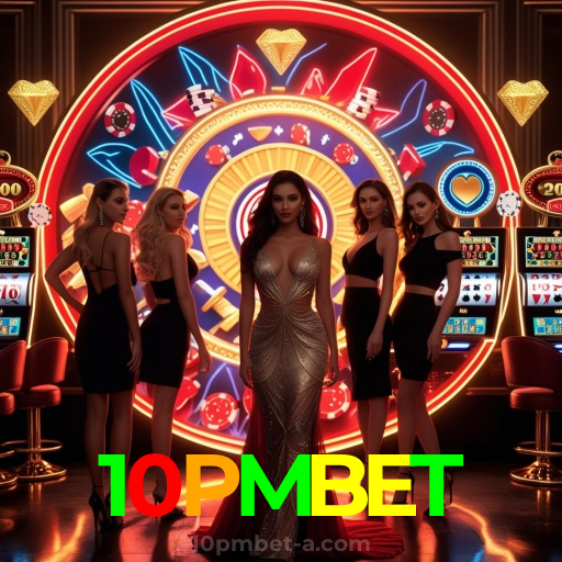 10PMBET：Cada giro é uma nova chance! Aposte nas slots e vença!