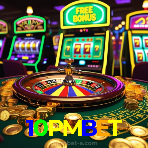 10PMBET:O cassino online oferece grandes prêmios! Aposte e ganhe agora!