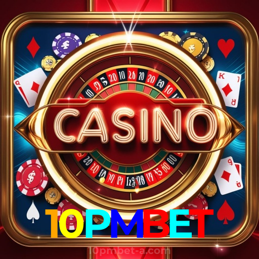 10PMBET：Onde você pode apostar no futebol e jogar os melhores jogos de cassino!