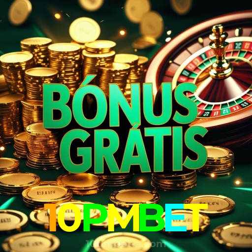 10PMBET：A experiência de futebol ao vivo e cassino online mais emocionante espera por você!