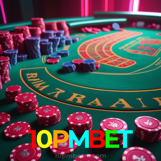 10PMBET：Em cada jogo, a chance de ganhar é sua! Jogue agora no cassino!