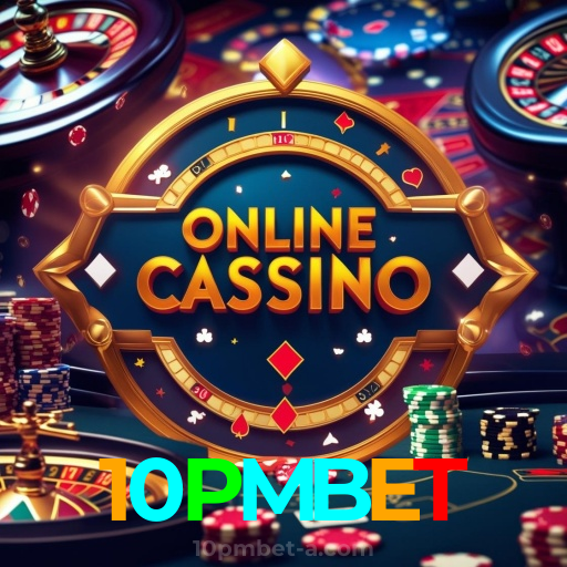 10PMBET：A sorte está ao seu lado em slots, poker e apostas esportivas online!