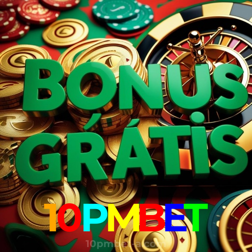 10PMBET：Em cada giro, uma vitória! Jogue nas melhores slots online!