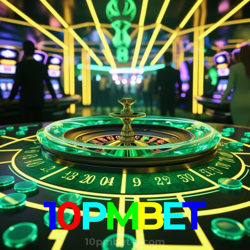 10PMBET：Desafie a roleta e conquiste vitórias épicas!