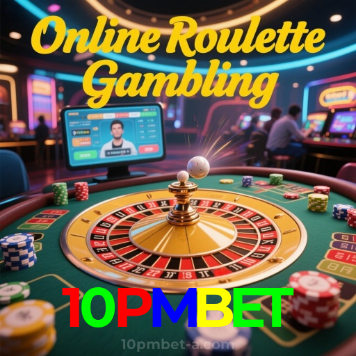 10PMBET：Entre no nosso cassino online e jogue nas roletas agora!