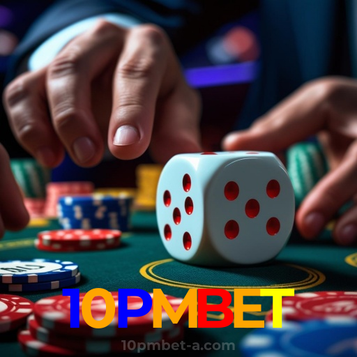 10PMBET：Sua sorte está no cassino online com jogos como poker e apostas no futebol!
