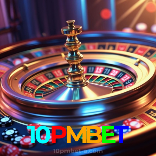 10PMBET：Aposte no seu time no futebol e divirta-se com slots e roleta!