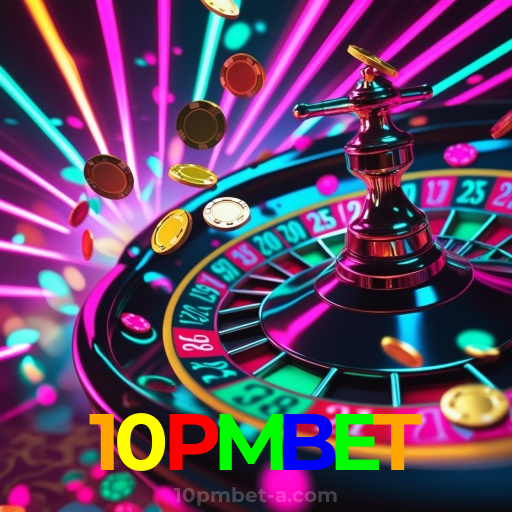 10PMBET：Em cada giro, uma chance de vitória nas nossas slots online!