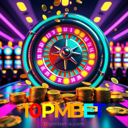 10PMBET：Em cada giro das slots, a vitória está ao seu alcance!