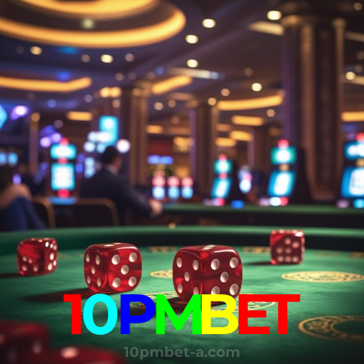 10PMBET：Jogue nas melhores slots e conquiste jackpots incríveis!